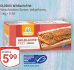 Wildlachsfilet im Angebot bei GLOBUS in Kerpen Wildlachsfilet Angebote von GLOBUS bei GLOBUS Kerpen für 5,99 €