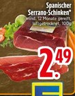 Spanischer Serrano-Schinken im Angebot bei EDEKA in Landshut Spanischer Serrano-Schinken Angebote bei EDEKA Landshut für 2,49 €