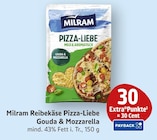 Reibekäse Pizza-Liebe Gouda & Mozzarella im Angebot bei EDEKA in Saarlouis Reibekäse Pizza-Liebe Gouda & Mozzarella Angebote von Milram bei EDEKA Saarlouis für 279,00 €
