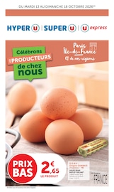 Prospectus Supermarchés Super U en cours à Villiers-sur-Marne et alentours, "Célébrons LES PRODUCTEURS de chez nous", 8 pages, 13/10/2026 - 18/10/2026 Catalogue Supermarchés Super U en cours à Villiers-sur-Marne et alentours, "Célébrons LES PRODUCTEURS de chez nous", 8 pages, 13/10/2026 - 18/10/2026