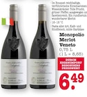 E center Sinzheim - Monopolio Merlot Veneto Angebot im Prospekt Monopolio Merlot Veneto bei E center im Sinzheim Prospekt für 6,49 €