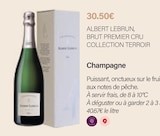 Champagne - ALBERT LEBRUN, BRUT PREMIER CRU COLLECTION TERROIR - Monoprix Sceaux à Châtenay-Malabry Champagne - ALBERT LEBRUN, BRUT PREMIER CRU COLLECTION TERROIR en promo chez Monoprix Sceaux Châtenay-Malabry à 30,50 €