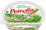 Frischkäsezubereitung Schnittlauch im Marktkauf Prospekt Frischkäsezubereitung Schnittlauch von Petrella im aktuellen Marktkauf Prospekt für 1,49 €