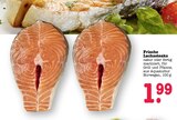 Aktuelle Lachs Angebote bei E center in Karlsruhe Aktuelles Frische Lachssteaks Angebot bei E center in Karlsruhe ab 1,99 €