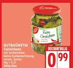 Cornichons von GUT&GÜNSTIG für 0,99 € bei EDEKA im Angebot Cornichons von GUT&GÜNSTIG im aktuellen EDEKA Prospekt
