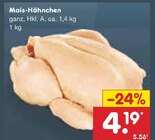 Aktuelle Mais Angebote bei Netto Marken-Discount in Mannheim Aktuelles Mais-Hähnchen Angebot bei Netto Marken-Discount in Mannheim ab 4,19 €