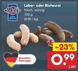 Netto Marken-Discount Greiz - Leber- oder Blutwurst Angebot im Prospekt Leber- oder Blutwurst bei Netto Marken-Discount im Greiz Prospekt für 0,99 €