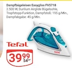 Dampfbügeleisen Easygliss FV5718 im Angebot bei GLOBUS in Gießen Dampfbügeleisen Easygliss FV5718 Angebote von Tefal bei GLOBUS Gießen für 39,99 €