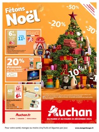Catalogue Auchan Hypermarché à Avignon "Fêtons Noël", 48 pages, 17/12/2024 - 24/12/2024 Prospectus Auchan Hypermarché à Avignon "Fêtons Noël", 48 pages, 17/12/2024 - 24/12/2024