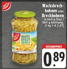 EDEKA - Wachsbrechbohnen Angebot im Prospekt Wachsbrechbohnen bei EDEKA im Prospekt "" für 0,89 €