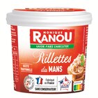 Rillettes du Mans - Monique Ranou en promo chez Intermarché Rillettes du Mans - Monique Ranou dans le catalogue Intermarché