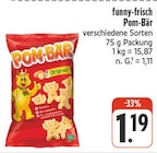 nah und gut Sehmatal-Cranzahl - Pom-Bär Angebot im Prospekt Pom-Bär bei nah und gut im Sehmatal-Cranzahl Prospekt für 1,19 €