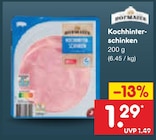 Kochhinterschinken im Angebot bei Netto Marken-Discount in Dessau-Roßlau Kochhinterschinken Angebote von Hofmaier bei Netto Marken-Discount Dessau-Roßlau für 1,29 €