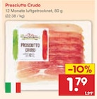 Prosciutto Crudo im Angebot bei Netto Marken-Discount in Schweinfurt Prosciutto Crudo Angebote bei Netto Marken-Discount Schweinfurt für 1,79 €