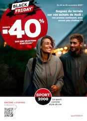 Prospectus Magasins de Sport Sport 2000 en cours à Vienne et alentours, "BLACK FRIDAY", 2 pages, 24/11/2025 - 30/11/2025 Catalogue Magasins de Sport Sport 2000 en cours à Vienne et alentours, "BLACK FRIDAY", 2 pages, 24/11/2025 - 30/11/2025