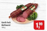 Aktuelle Mettwurst Angebote bei Markant in Lübeck Aktuelles Gorch Fock Mettwurst Angebot bei Markant in Lübeck ab 1,99 €