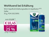 VapoRub Erkältungssalbe im Applikator Angebot in Lohe-Föhrden VapoRub Erkältungssalbe im Applikator im aktuellen Prospekt bei mea - meine apotheke in Lohe-Föhrden