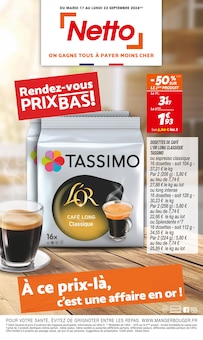 Prospectus Netto de la semaine "Rendez-vous PRIX BAS !" avec 1 pages, valide du 17/09/2024 au 23/09/2024 pour Cusset et alentours