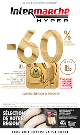 Prospectus Supermarchés Intermarché en cours à La Francheville et alentours, "-60% DE REMISE IMMÉDIATE SUR LE 2ÈME", 48 pages, 08/07/2025 - 20/07/2025 Catalogue Supermarchés Intermarché en cours à La Francheville et alentours, "-60% DE REMISE IMMÉDIATE SUR LE 2ÈME", 48 pages, 08/07/2025 - 20/07/2025