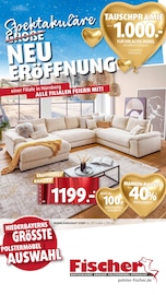 Aktueller Polstermöbel Fischer Möbel & Einrichtung Prospekt in Cham und Umgebung, "Spektakuläre Neueröffnung" mit 37 Seiten, 28.12.2025 - 04.01.2026