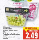 Aktuelles Tafeltrauben oder Tafeltrauben Angebot bei E center in Berlin ab 2,49 €