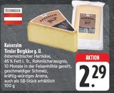 Kaiseralm Tiroler Bergkäse g. U. von  im aktuellen E center Prospekt für 2,29 €