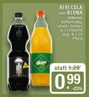 Afri Cola oder Bluna Angebote von Afri Cola bei EDEKA Haltern am See für 0,99 €