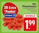 Aktuelle Tomaten Angebote bei EDEKA in Augsburg Aktuelles Mini-Pflaumentomaten Angebot bei EDEKA in Augsburg ab 1,99 €