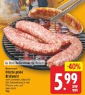 WEZ - Frische grobe Bratwurst Angebot im Prospekt Frische grobe Bratwurst bei WEZ im Prospekt "" für 5,99 €