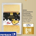 Genussmomente Französische Racletteplatte im Angebot bei Marktkauf in Ulm Genussmomente Französische Racletteplatte Angebote von EDEKA bei Marktkauf Ulm für 6,99 €