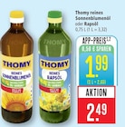 Reines Sonnenblumenöl Angebote von Thomy bei Marktkauf Ulm für 1,99 €