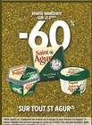-60% de remise immédiate sur le 2ème sur tout St Agur - ST AGUR en promo chez Intermarché Super -60% de remise immédiate sur le 2ème sur tout St Agur - ST AGUR dans le catalogue Intermarché Super