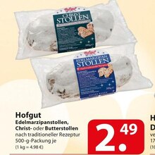 Hofgut Edelmarzipanstollen, Christ- oder Butterstollen bei famila Nordost in Stade Hofgut Edelmarzipanstollen, Christ- oder Butterstollen im Angebot bei famila Nordost Stade für 2,49 €