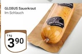 Sauerkraut im Angebot bei GLOBUS in Gera Sauerkraut Angebote von GLOBUS bei GLOBUS Gera für 3,90 €