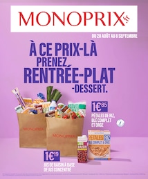 Prospectus Monoprix, "À CE PRIX-LÀ, PRENEZ RENTRÉE-PLAT-DESSERT.",  pages, 28/08/2024 - 08/09/2024