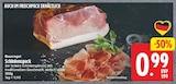 Schinkenspeck von Bauerngut für 0,99 € bei EDEKA im Angebot Schinkenspeck von Bauerngut im aktuellen EDEKA Prospekt