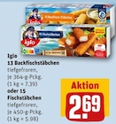 13 Backfischstäbchen oder 15 Fischstäbchen für 2,69 € bei REWE im Angebot 13 Backfischstäbchen oder 15 Fischstäbchen im aktuellen REWE Prospekt