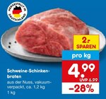 Schweine-Schinkenbraten im Netto Marken-Discount Prospekt Schweine-Schinkenbraten von im aktuellen Netto Marken-Discount Prospekt für 4,99 €