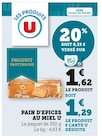 Pain d'épices au miel - U à 1,29 € dans le catalogue U Express