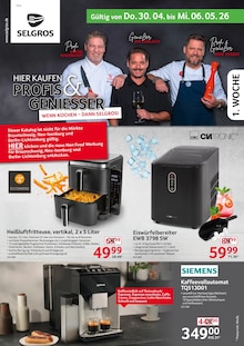 Selgros Prospekt HIER KAUFEN PROFIS & GENIESSER mit 24 Seiten