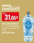 Gin Azur - GENEROUS en promo à 31,65 € chez Supermarchés Match Gin Azur - GENEROUS dans le catalogue Supermarchés Match