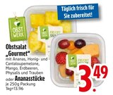 Obstsalat "Gourmet" oder Ananasstücke von  im aktuellen EDEKA Prospekt für 3,49 €