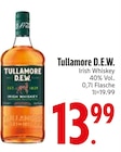 Irish Whiskey im Angebot bei EDEKA in Passau Irish Whiskey Angebote von Tullamore D.E.W. bei EDEKA Passau für 13,99 €