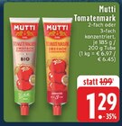 Aktuelles Tomatenmark Angebot bei EDEKA in Duisburg ab 1,29 €