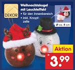 Weihnachtskugel mit Leuchteffekt bei Netto Marken-Discount im Prospekt "" für 3,99 €