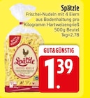 Spätzle von GUT&GÜNSTIG im aktuellen EDEKA Prospekt für 1,39 €