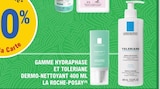 Ticket E.Leclerc 30% avec la Carte sur la Gamme Hydraphase et Toleriane  Dermo-Nettoyant 400 ml La Roche-Posay - LA ROCHE -POSAY dans le catalogue E.Leclerc