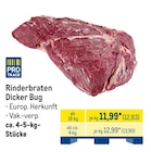 Rinderbraten Dicker Bug Angebote von PRO TRACE bei METRO Magdeburg für 12,83 €
