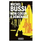 Mon coeur a déménagé de Michel BUSSI dans le catalogue Carrefour