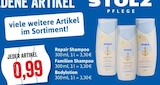 Repair Shampoo, Familien Shampoo oder Bodylotion Angebote von STOLZ bei Kaufhaus Stolz Neubrandenburg für 0,99 €